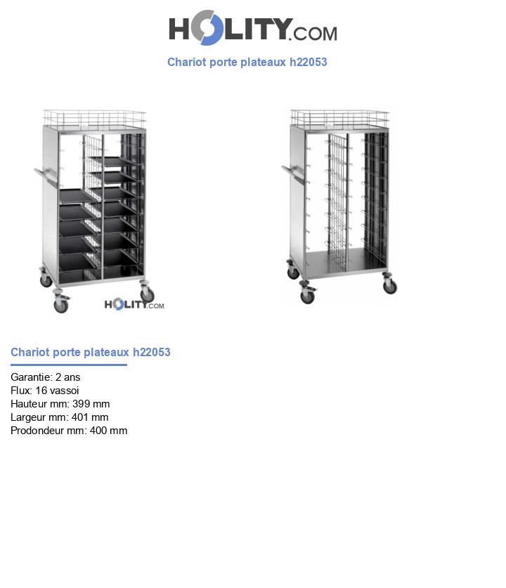 Chariot porte plateaux h22053