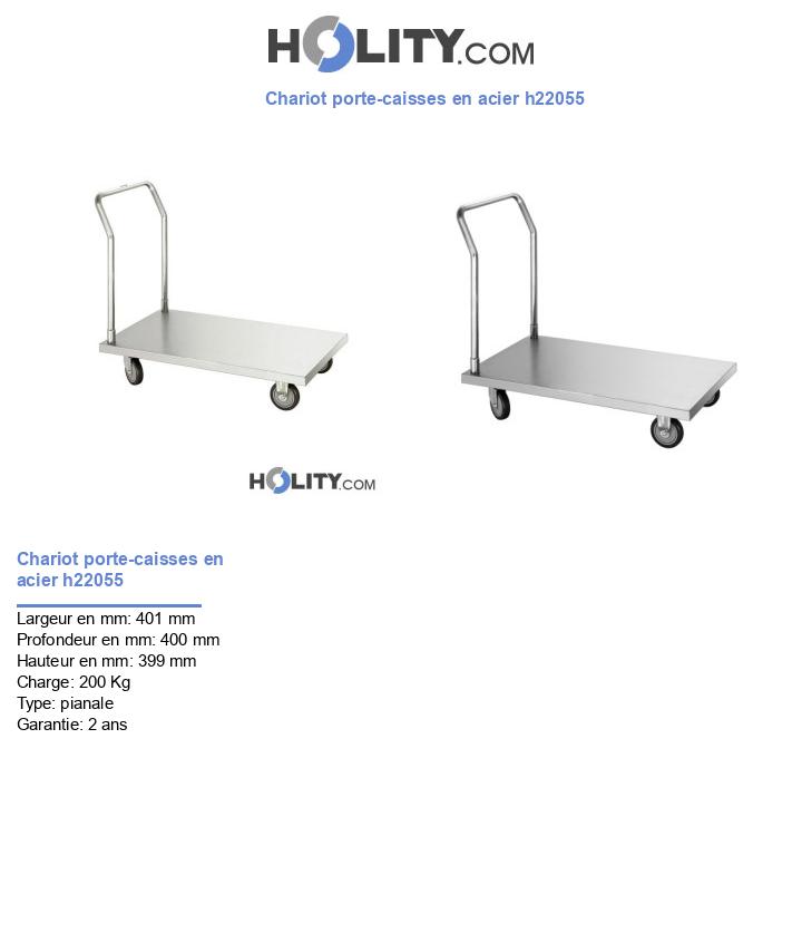 Chariot porte-caisses en acier h22055