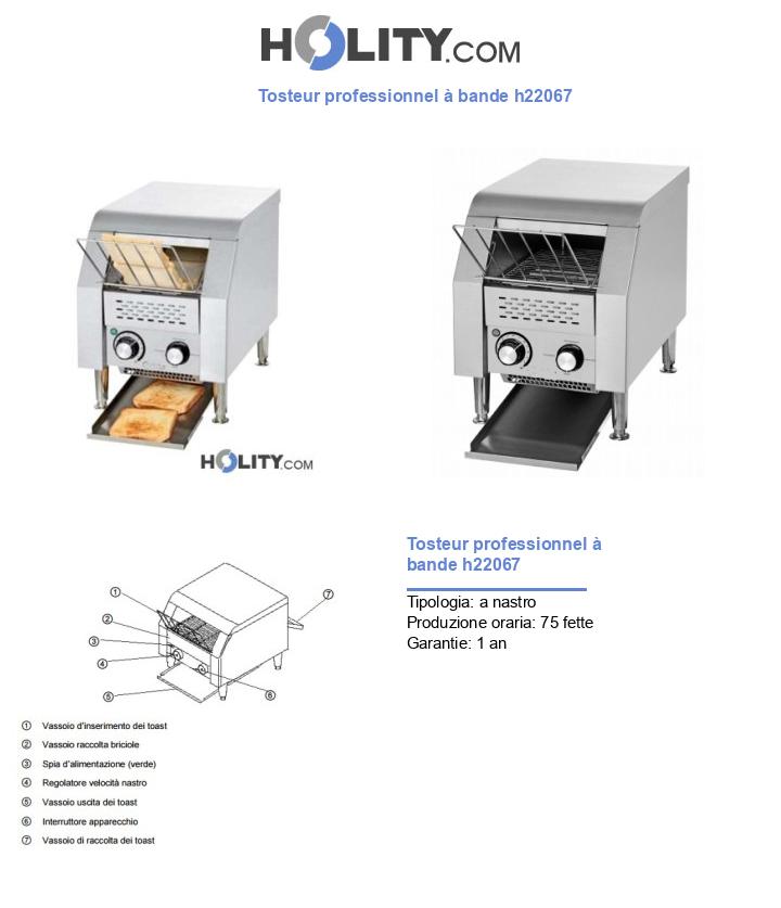 Tosteur professionnel à bande h22067