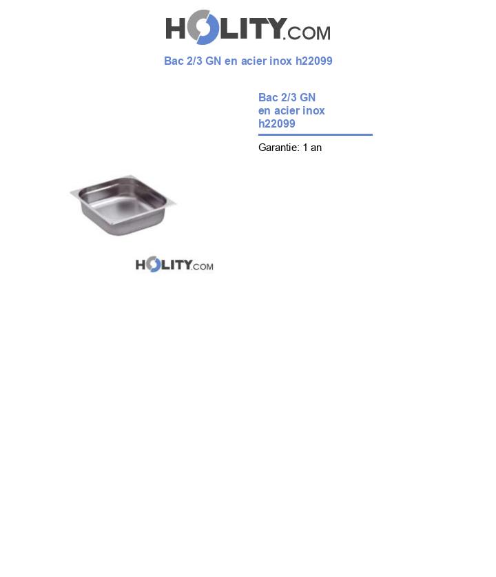 Bac 2/3 GN en acier inox h22099