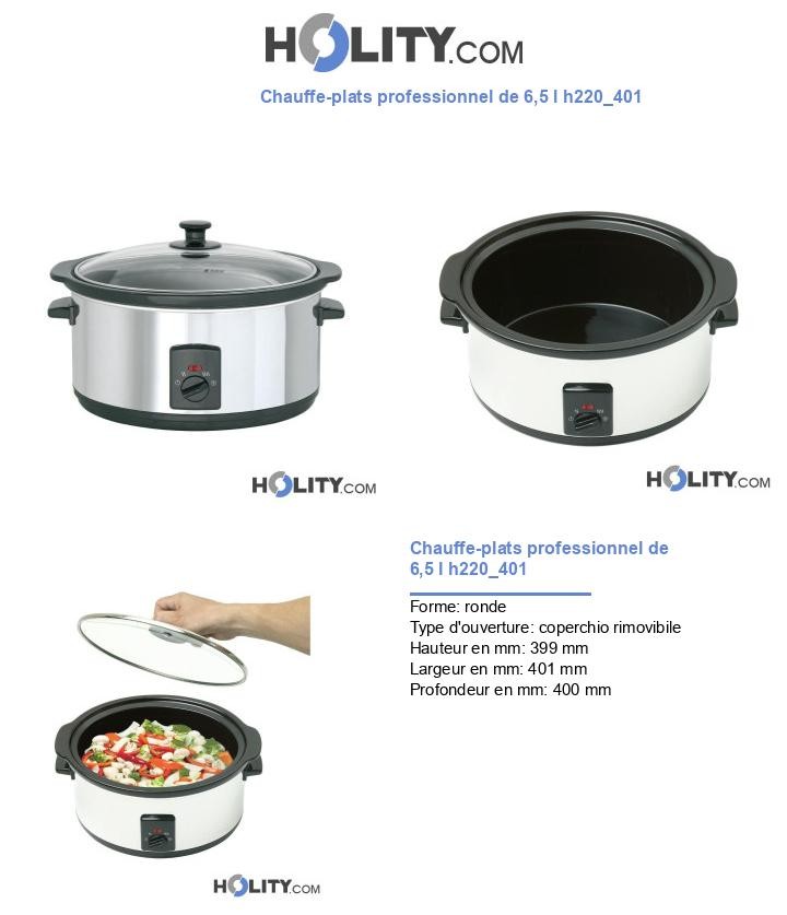 Chauffe-plats professionnel de 6,5 l h220_401