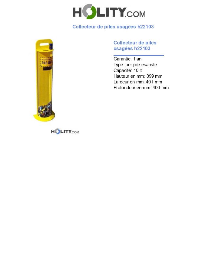 Collecteur de piles usagées h22103