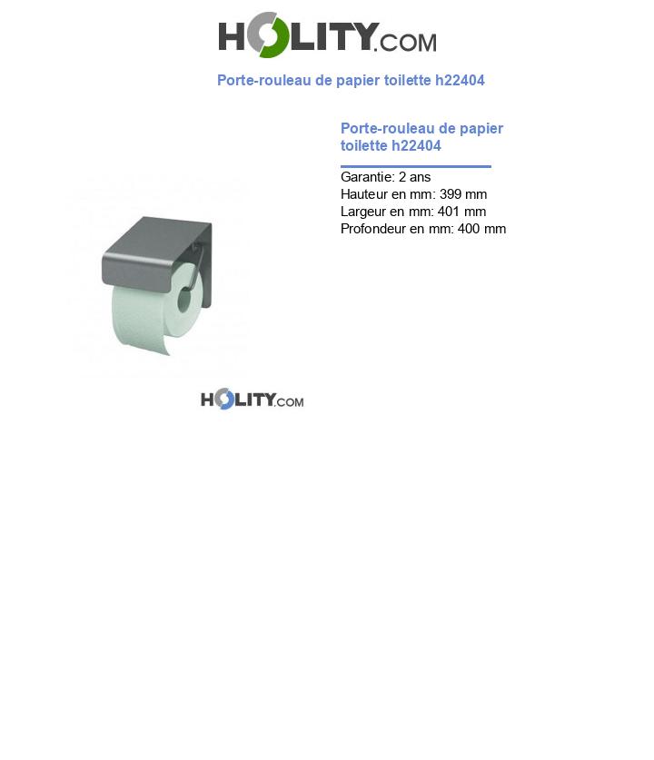 Porte-rouleau de papier toilette h22404