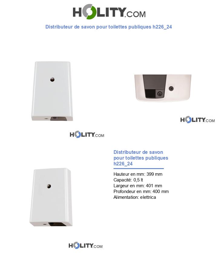 Distributeur de savon pour toilettes publiques h226_24