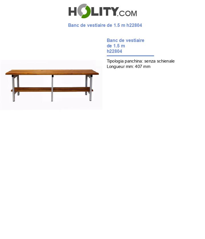 Banc de vestiaire de 1.5 m h22804