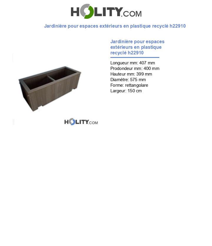 Jardinière pour espaces extérieurs en plastique recyclé h22910
