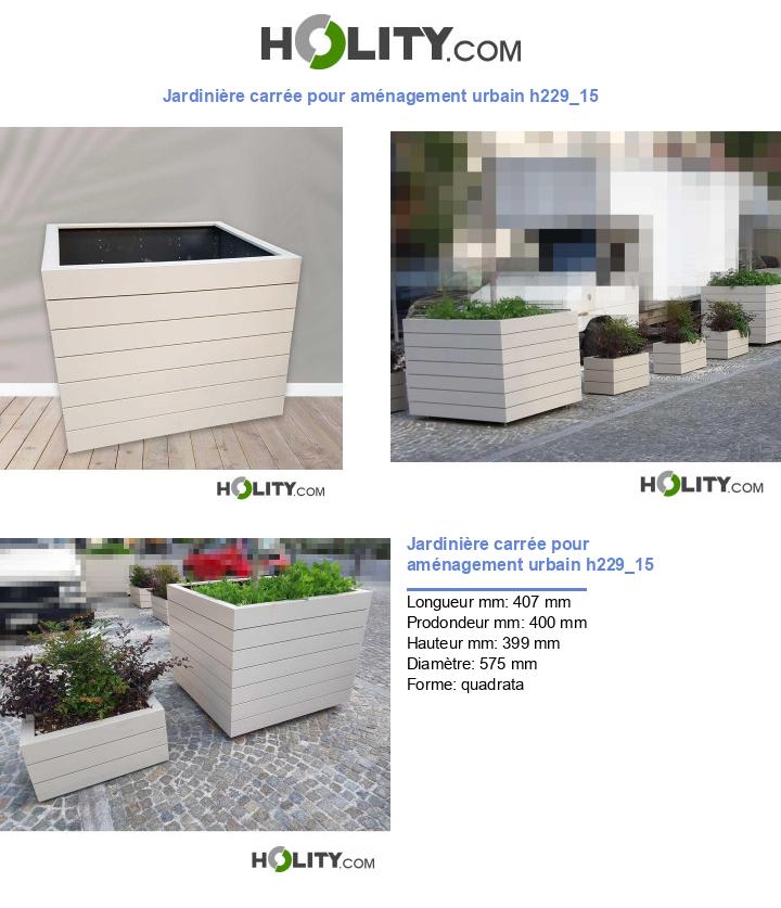 Jardinière carrée pour aménagement urbain h229_15