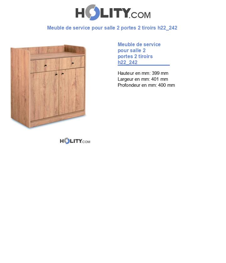 Meuble de service pour salle 2 portes 2 tiroirs h22_242