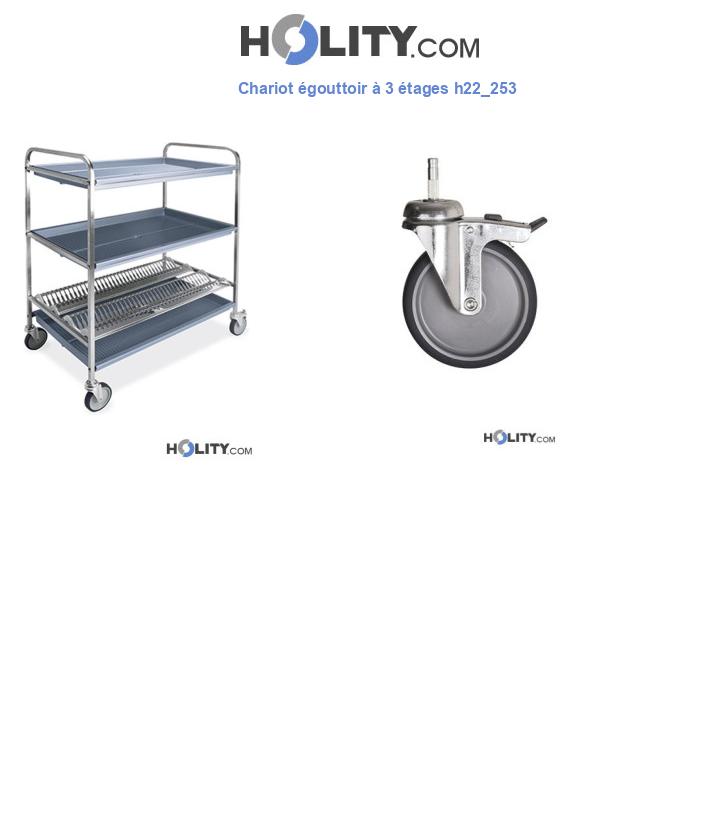 Chariot égouttoir à 3 étages h22_253