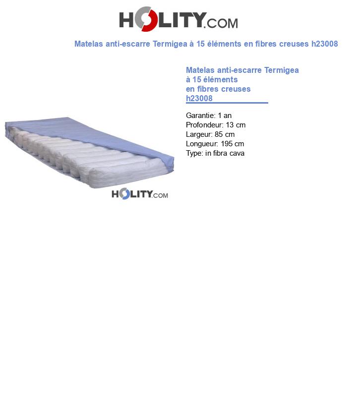 Matelas anti-escarre Termigea à 15 éléments en fibres creuses h23008