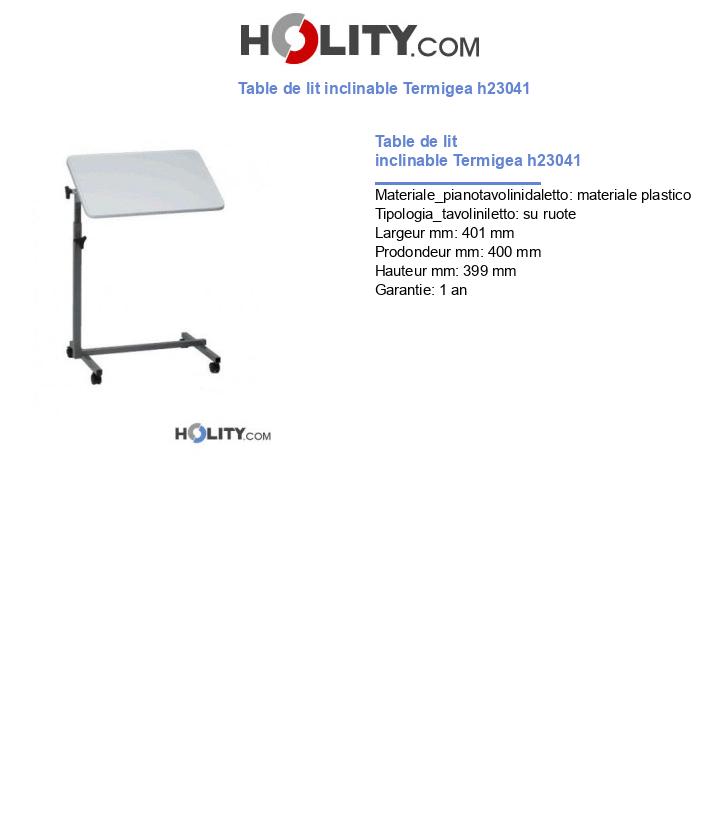 Table de lit inclinable Termigea h23041