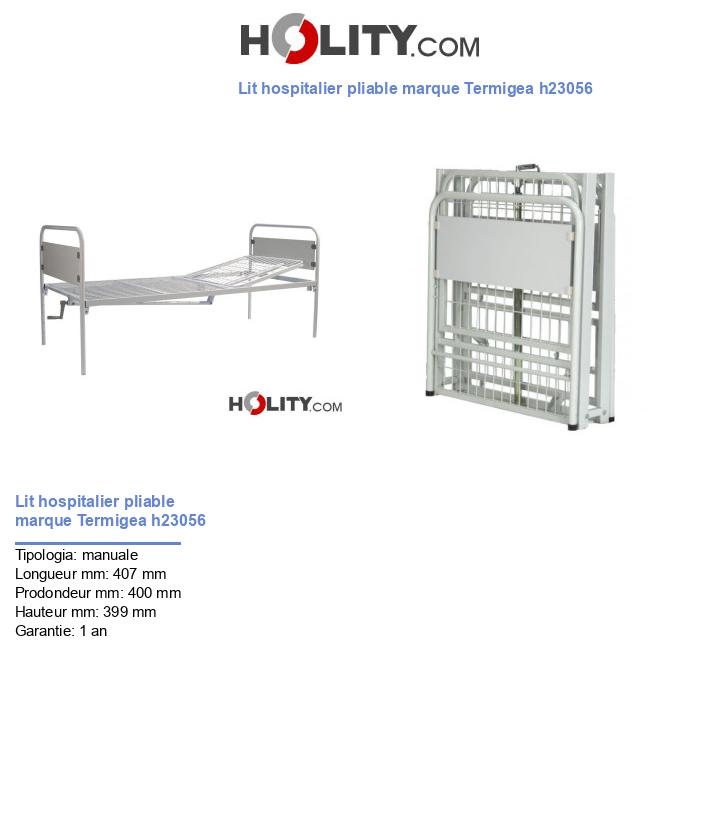 Lit hospitalier pliable marque Termigea h23056