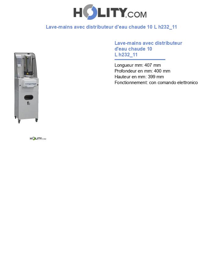 Lave-mains avec distributeur d'eau chaude 10 L h232_11