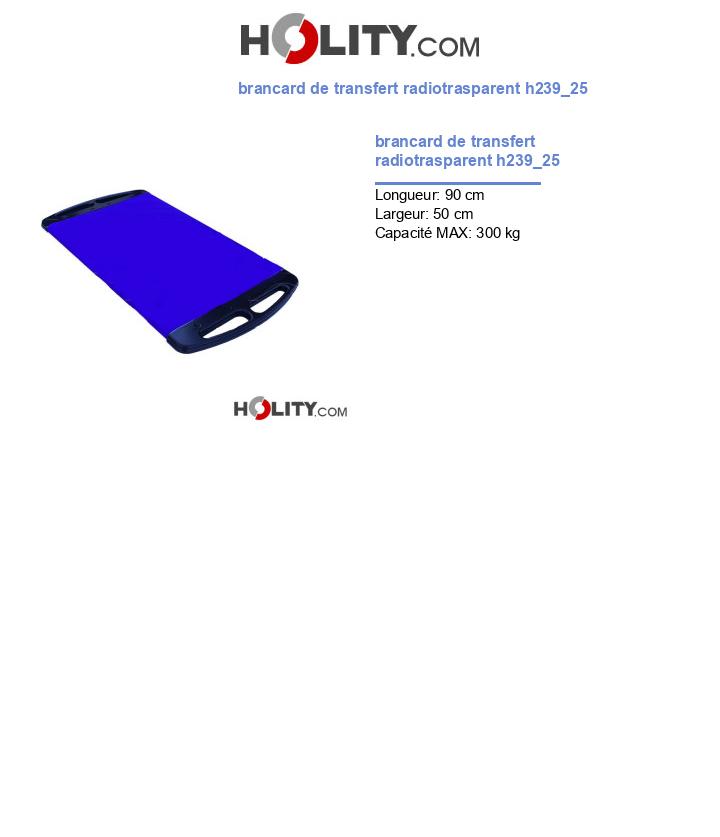 brancard de transfert radiotrasparent h239_25