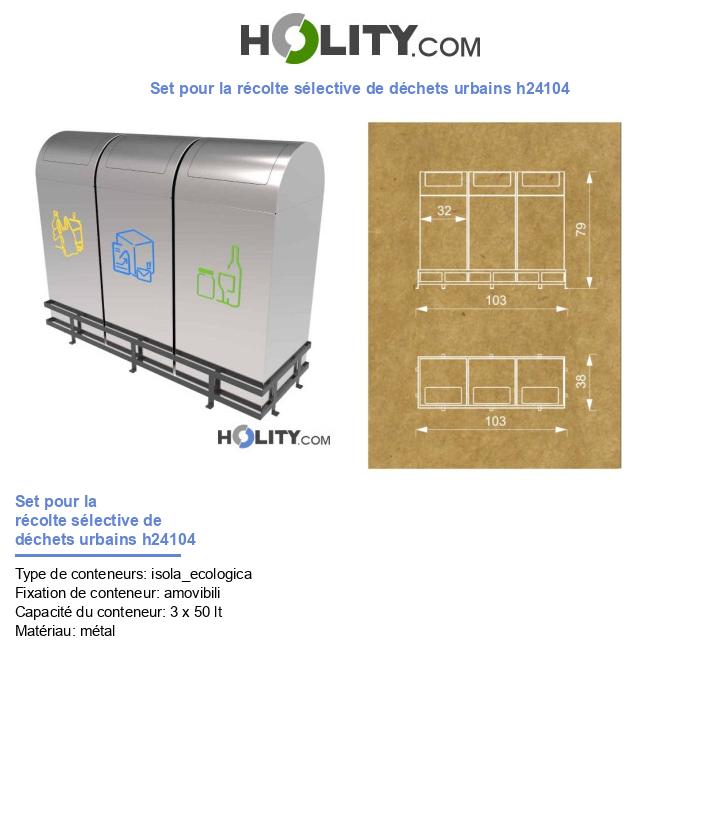 Set pour la récolte sélective de déchets urbains h24104