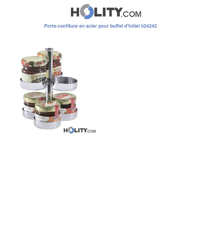 Porte-confiture en acier pour buffet d'hôtel h24242