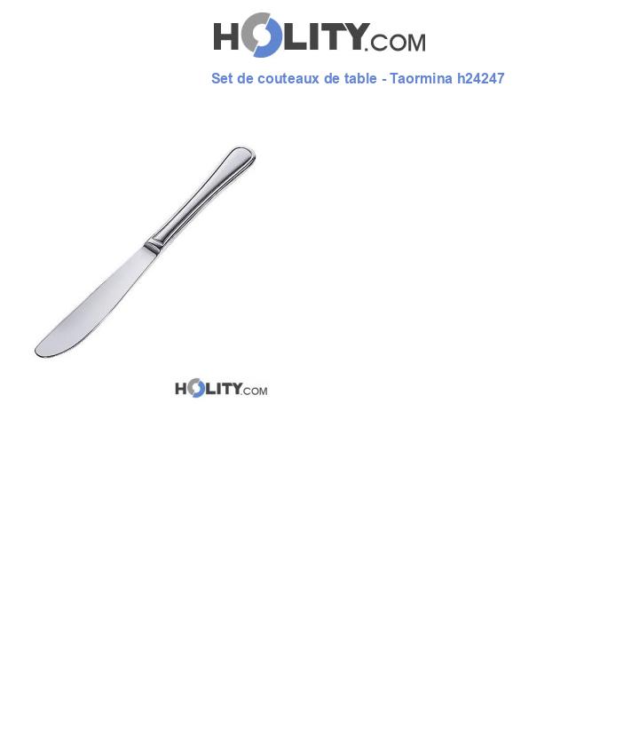 Set de couteaux de table - Taormina h24247