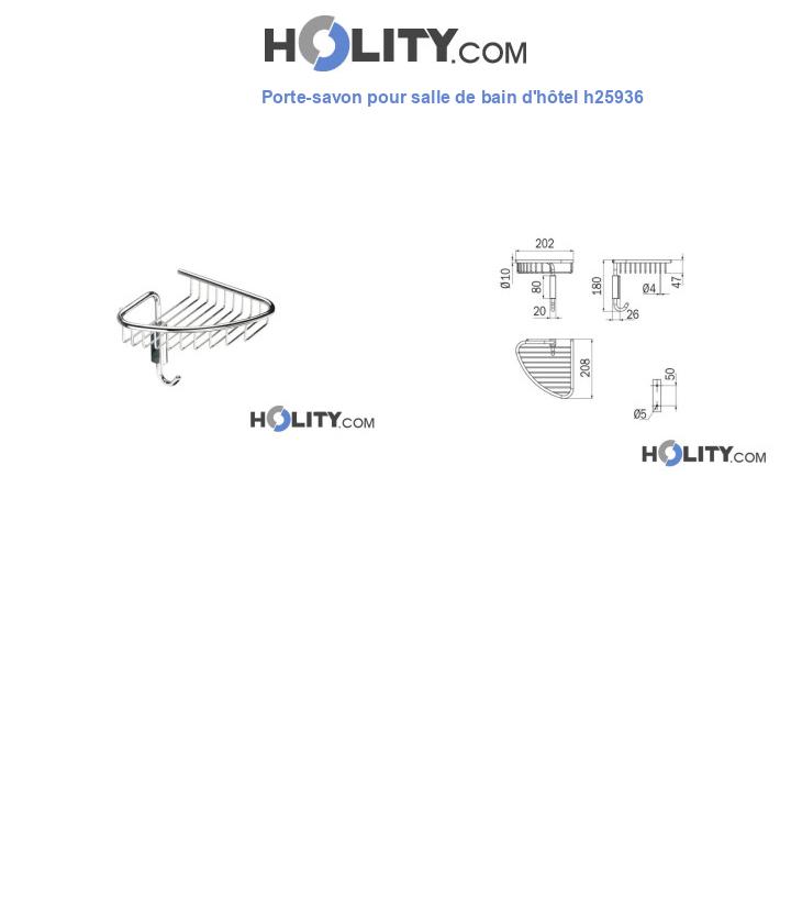 Porte-savon pour salle de bain d'hôtel h25936
