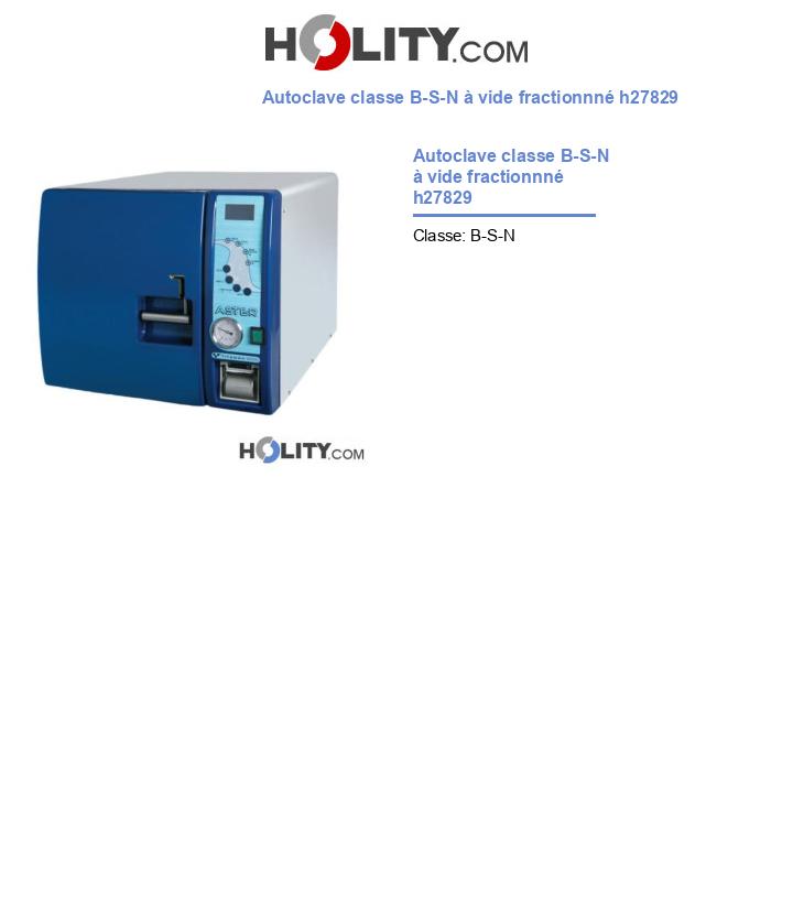 Autoclave classe B-S-N à vide fractionnné h27829