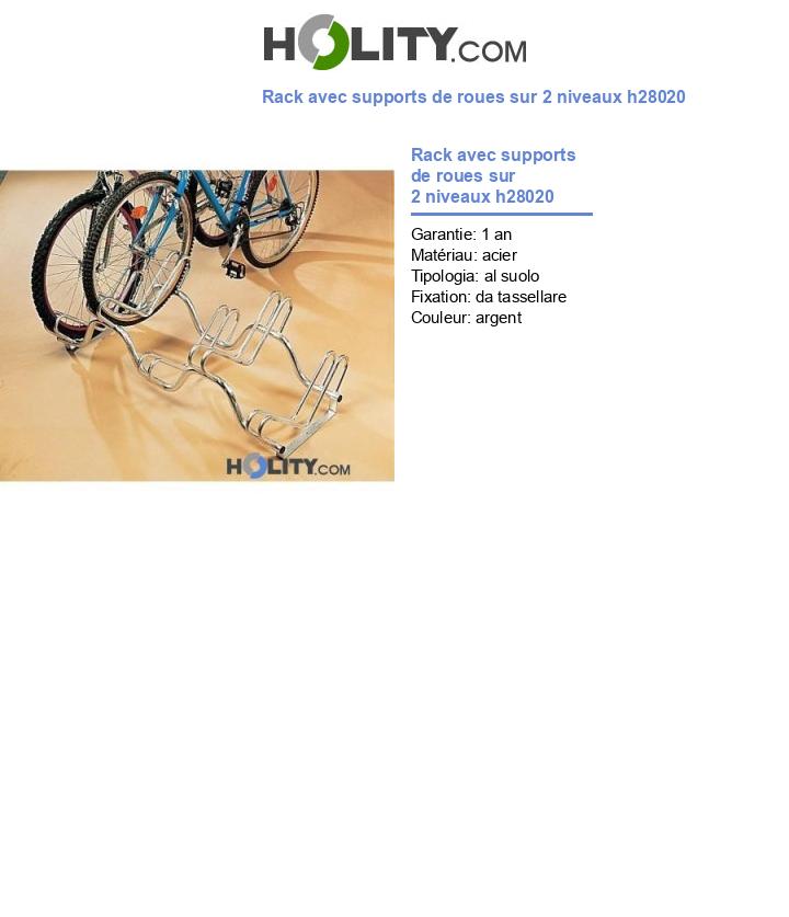 Rack avec supports de roues sur 2 niveaux h28020