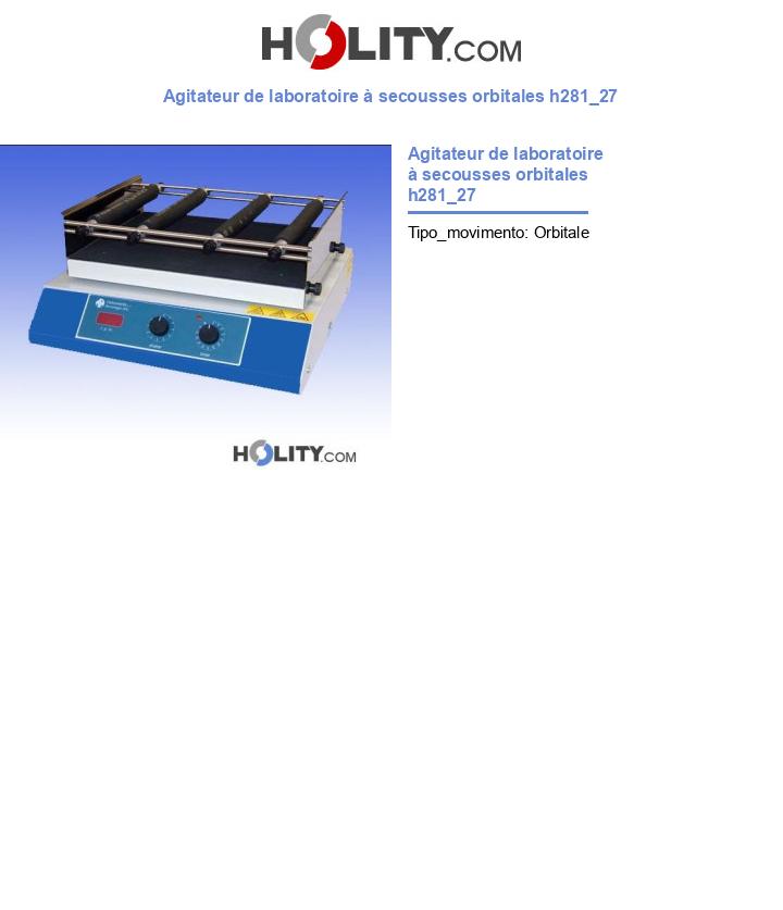 Agitateur de laboratoire à secousses orbitales h281_27