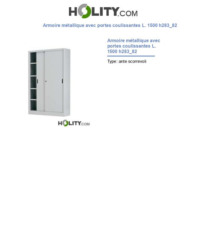 Armoire métallique avec portes coulissantes L. 1500 h283_82