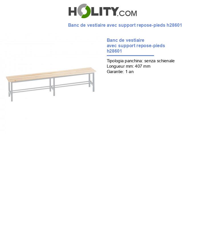 Banc de vestiaire avec support repose-pieds h28601