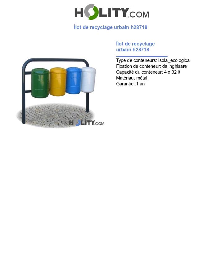 Îlot de recyclage urbain h28718