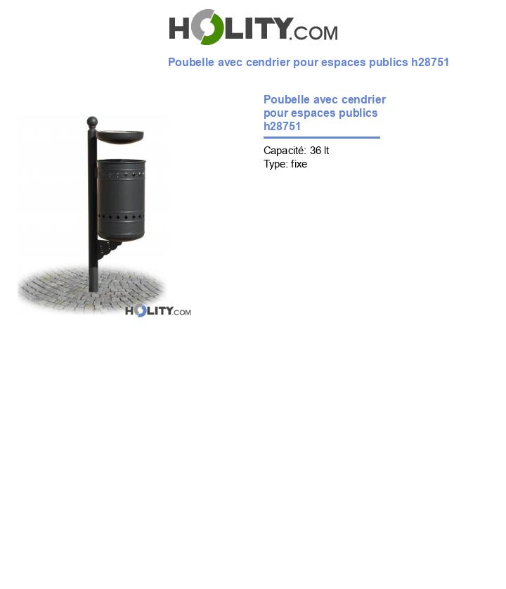 Poubelle avec cendrier pour espaces publics h28751