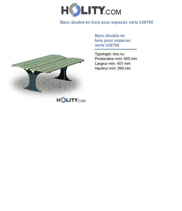 Banc double en bois pour espaces verts h28766