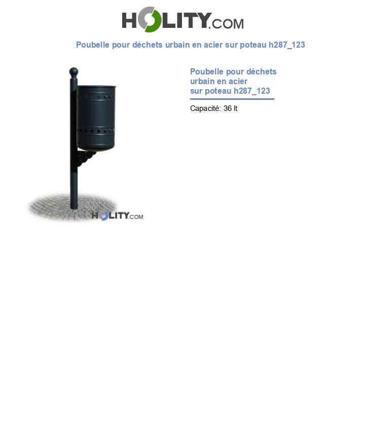Poubelle pour déchets urbain en acier sur poteau h287_123
