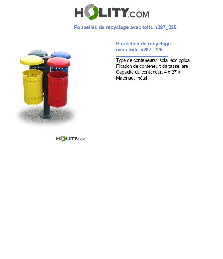 Poubelles de recyclage avec toits h287_225