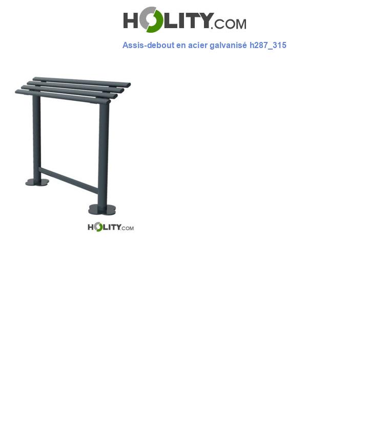 Assis-debout en acier galvanisé h287_315