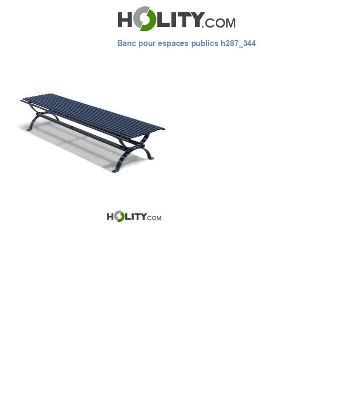 Banc pour espaces publics h287_344