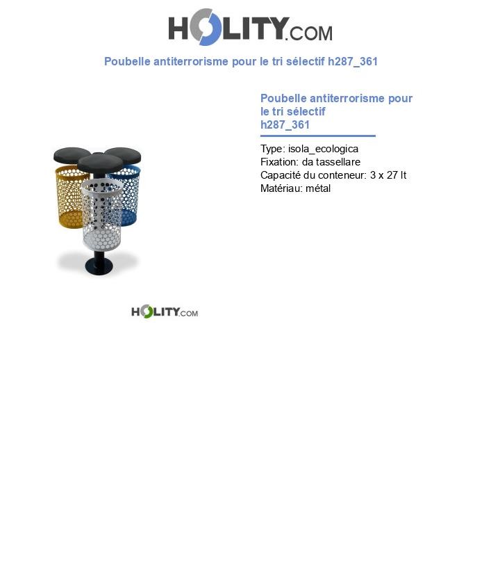 Poubelle antiterrorisme pour le tri sélectif h287_361