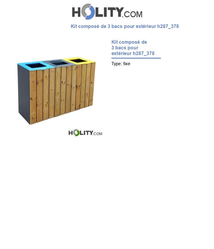 Kit composé de 3 bacs pour extérieur h287_378