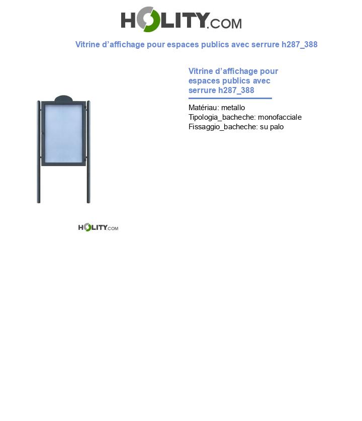 Vitrine d’affichage pour espaces publics avec serrure h287_388