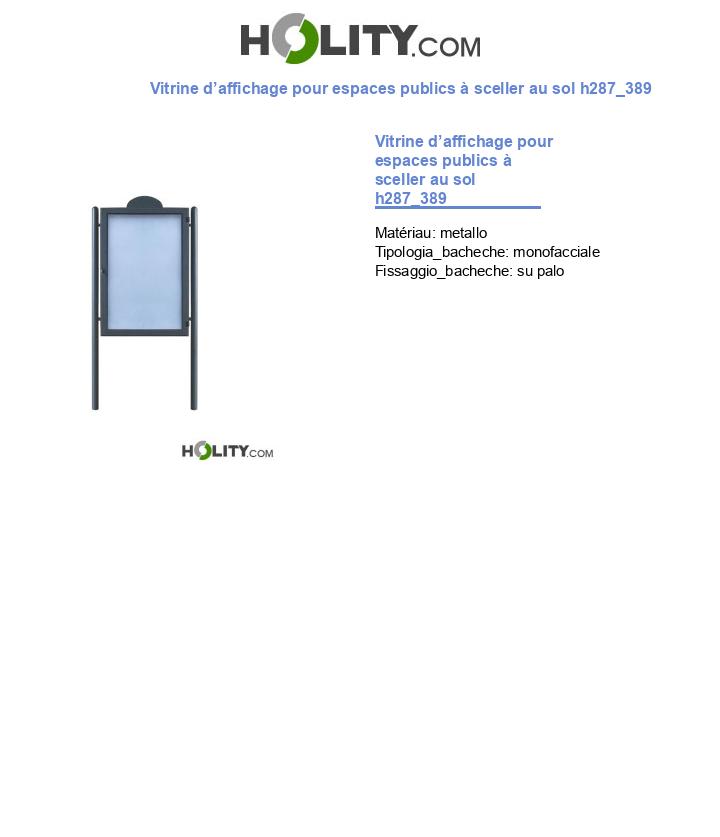 Vitrine d’affichage pour espaces publics à sceller au sol h287_389