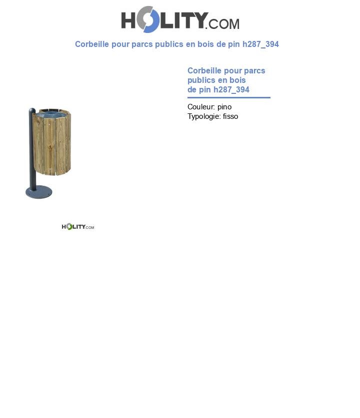 Corbeille pour parcs publics en bois de pin h287_394
