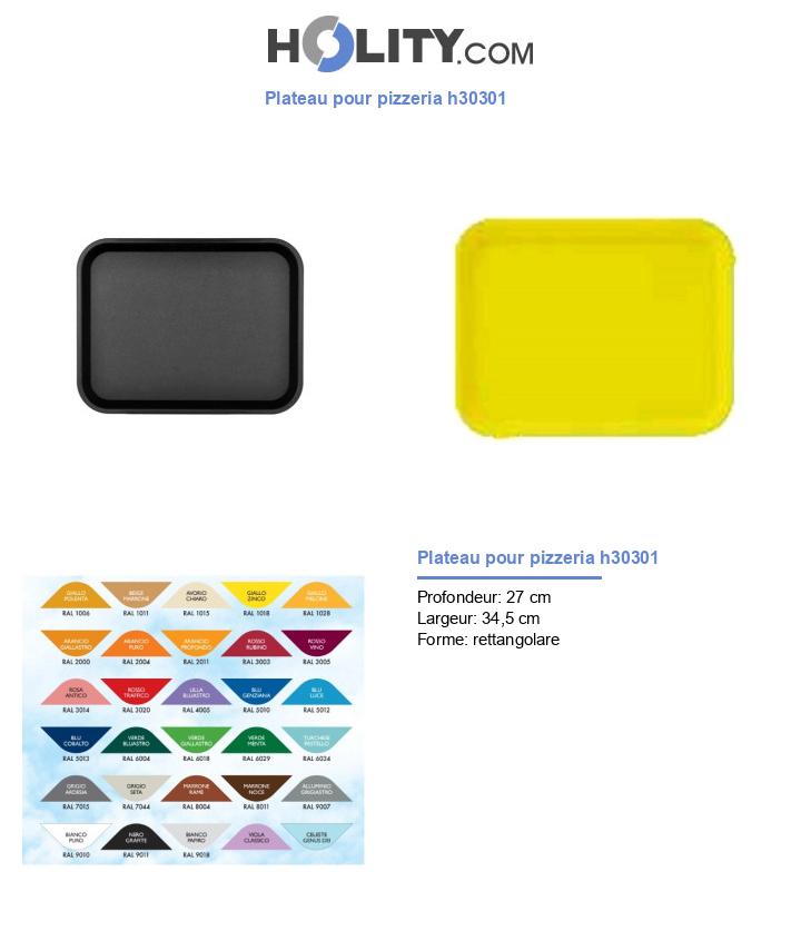Plateau pour pizzeria h30301