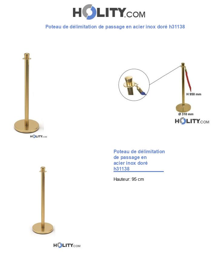 Poteau de délimitation de passage en acier inox doré h31138
