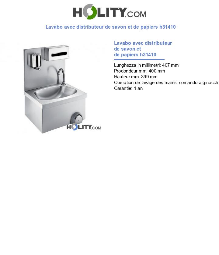 Lavabo avec distributeur de savon et de papiers h31410