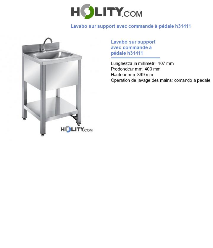 Lavabo sur support avec commande à pédale h31411