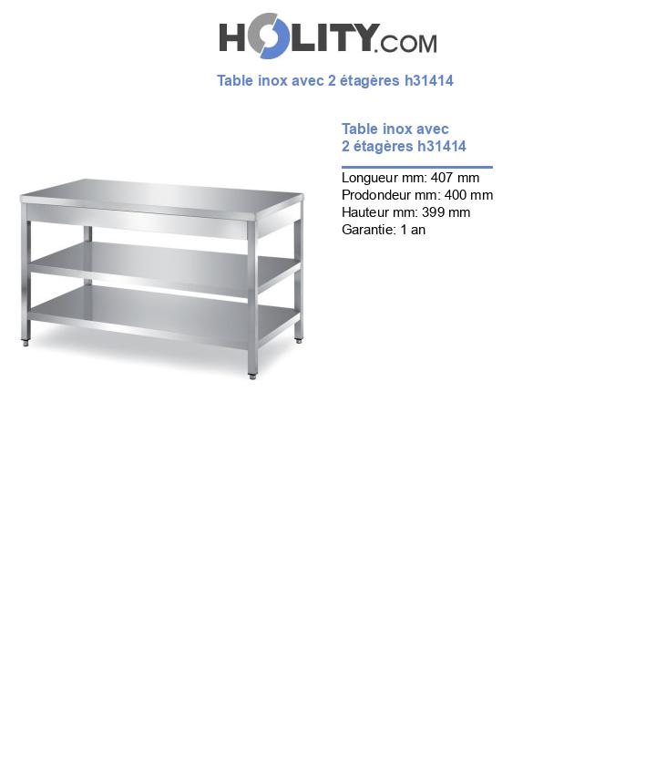 Table inox avec 2 étagères h31414