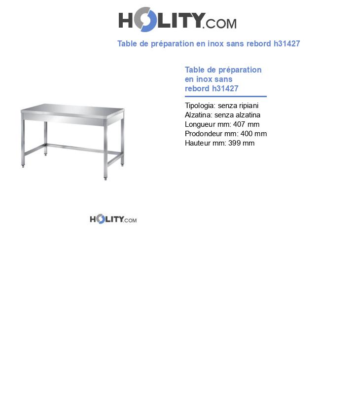 Table de préparation en inox sans rebord h31427