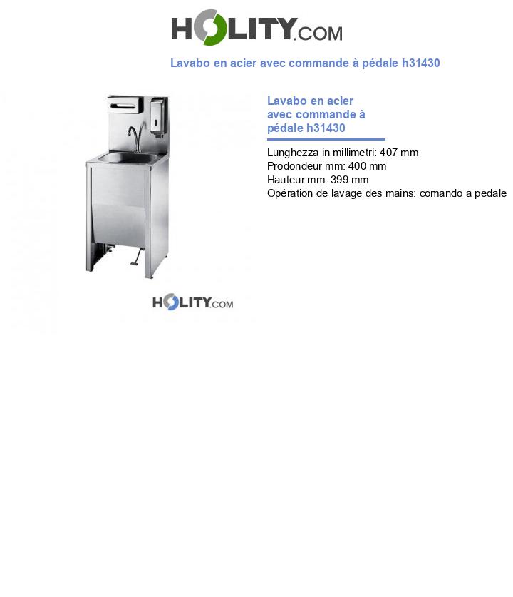 Lavabo en acier avec commande à pédale h31430