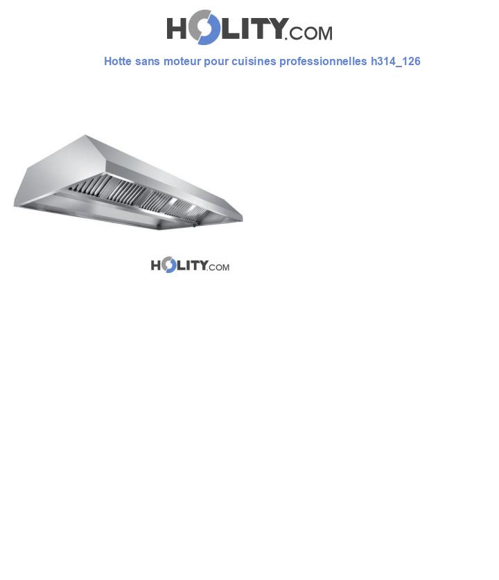 Hotte sans moteur pour cuisines professionnelles h314_126