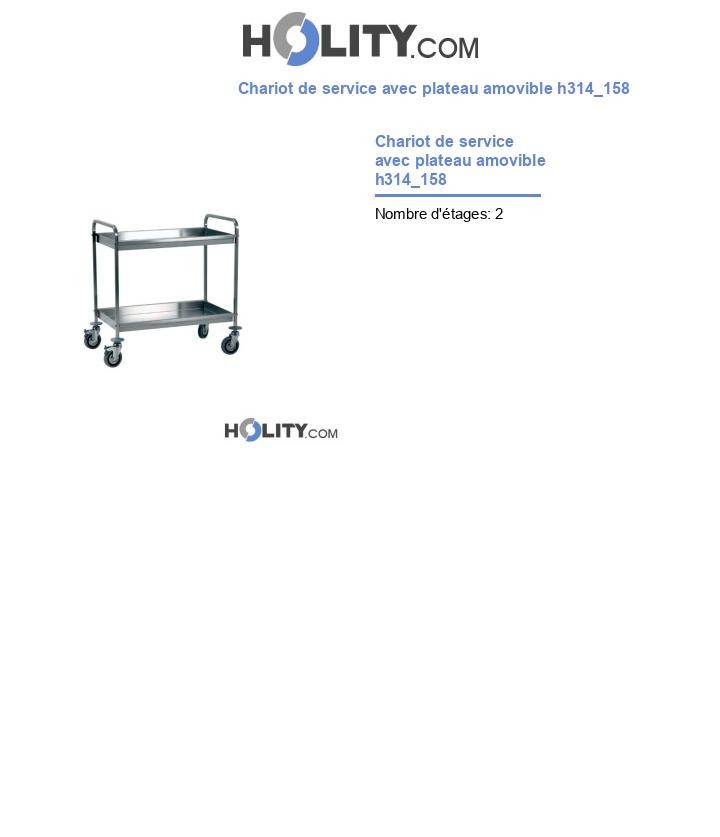 Chariot de service avec plateau amovible h314_158