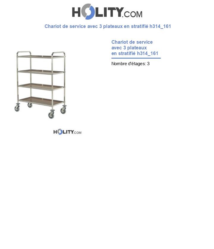 Chariot de service avec 3 plateaux en stratifié h314_161