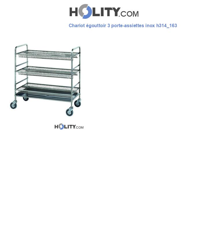 Chariot égouttoir 3 porte-assiettes inox h314_163